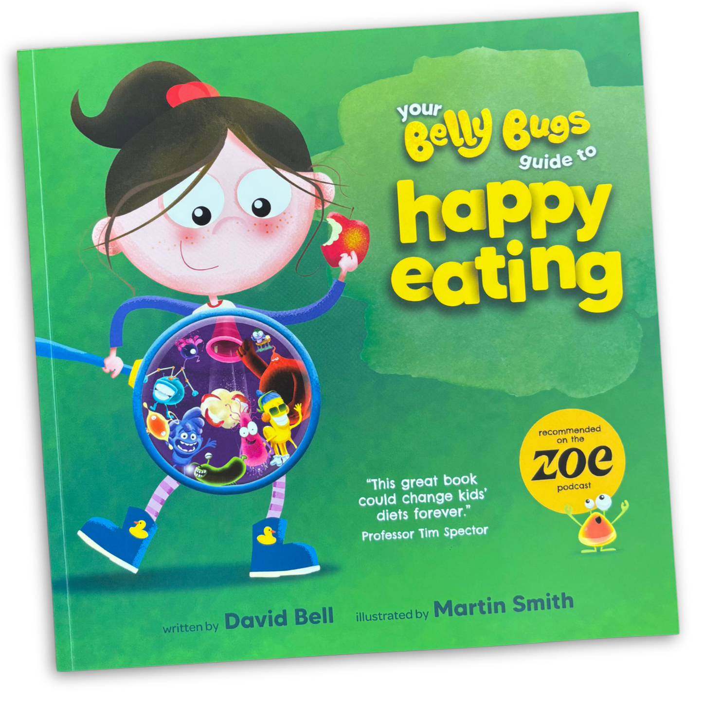 Book titled 'Your Belly Bugs Guide to Happy Eating' with a colorful cover featuring a cartoon character on a white background. Children's healthy eating gut-health storybook.